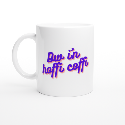 Dw i’n hoffi coffi (I like coffee) Welsh gift mug / anrheg Cymraeg