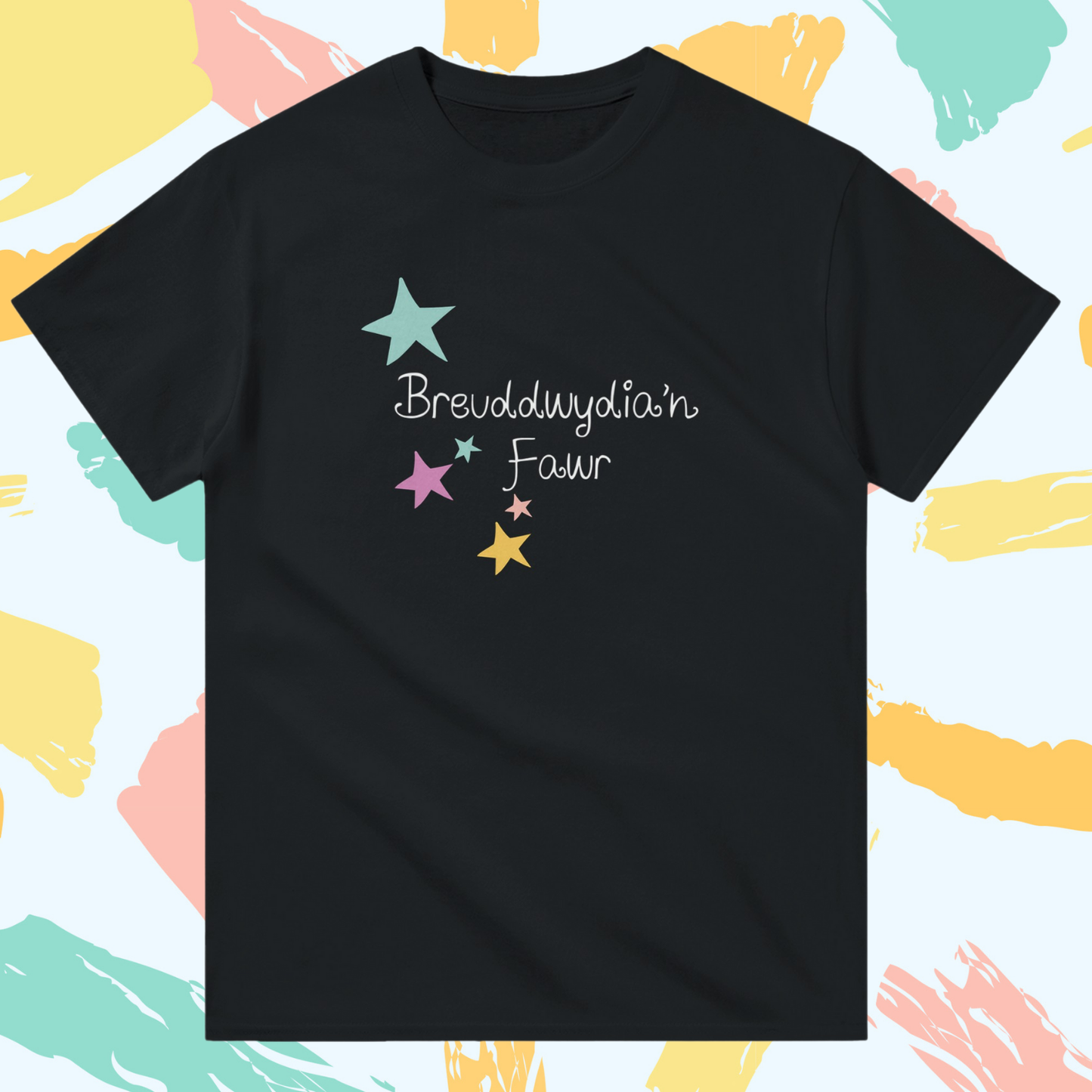 Breuddwydia’n Fawr (Dream Big) Welsh language adults T-shirt